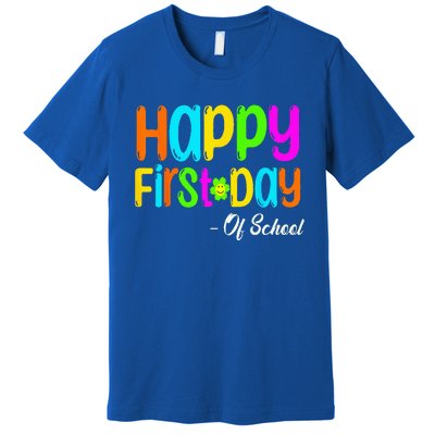 Happy First Day Of School Teacher Back To School Student Premium T-Shirt