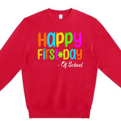 Happy First Day Of School Teacher Back To School Student Premium Crewneck Sweatshirt