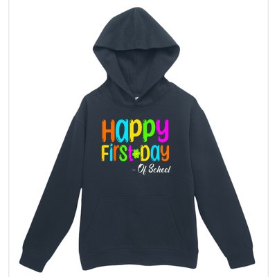 Happy First Day Of School Teacher Back To School Student Urban Pullover Hoodie