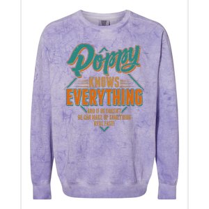 Happy Fathers Day Poppy Knows Everything Colorblast Crewneck Sweatshirt