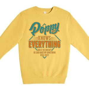 Happy Fathers Day Poppy Knows Everything Premium Crewneck Sweatshirt