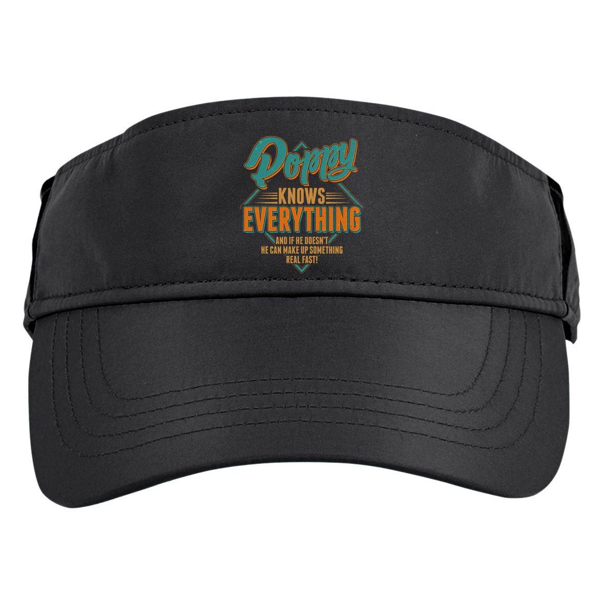 Happy Fathers Day Poppy Knows Everything Adult Drive Performance Visor