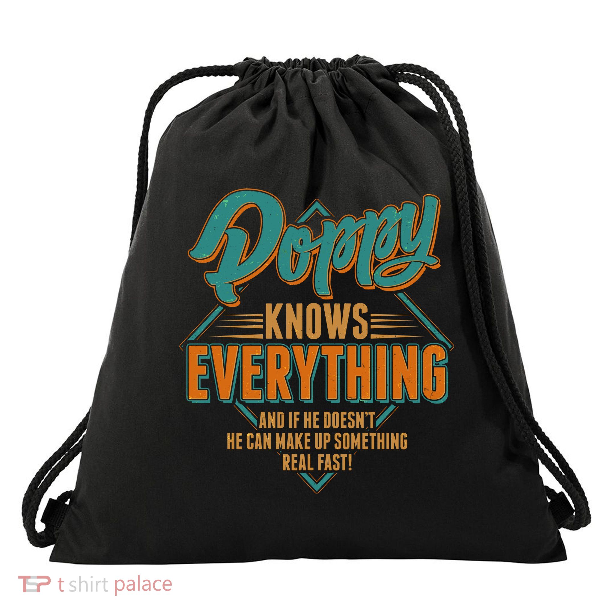 Happy Fathers Day Poppy Knows Everything Drawstring Bag
