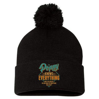 Happy Fathers Day Poppy Knows Everything Pom Pom 12in Knit Beanie