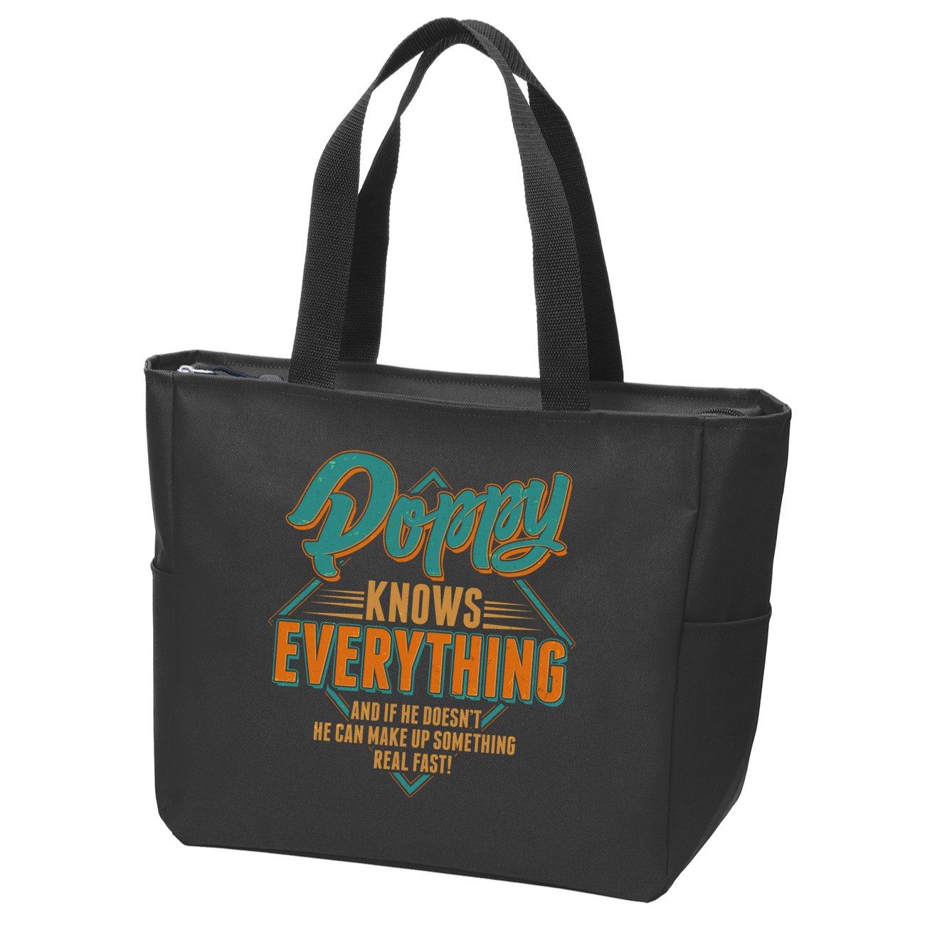 Happy Fathers Day Poppy Knows Everything Zip Tote Bag