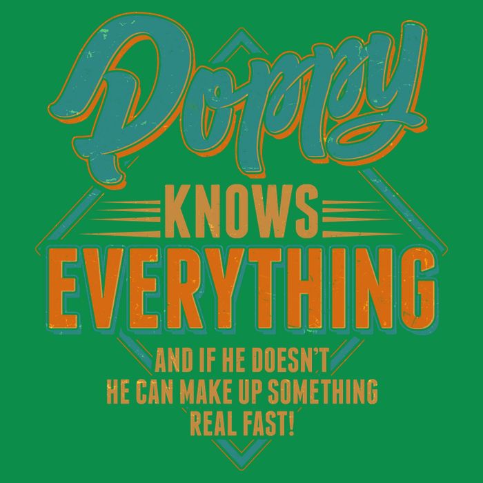 Happy Fathers Day Poppy Knows Everything Sweatshirt