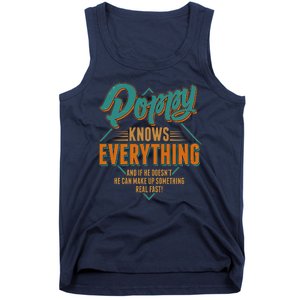 Happy Fathers Day Poppy Knows Everything Tank Top