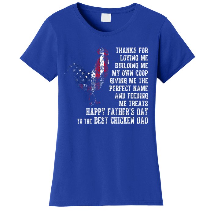 Happy FatherS Day To The Best Chicken Dad Women's T-Shirt