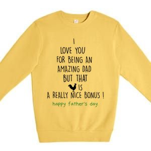 Happy Father Day I Love You For Being An Amazing Dad Gift Premium Crewneck Sweatshirt