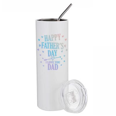 Happy Fathers Day I Love You Dad Papa Gift Stainless Steel Tumbler