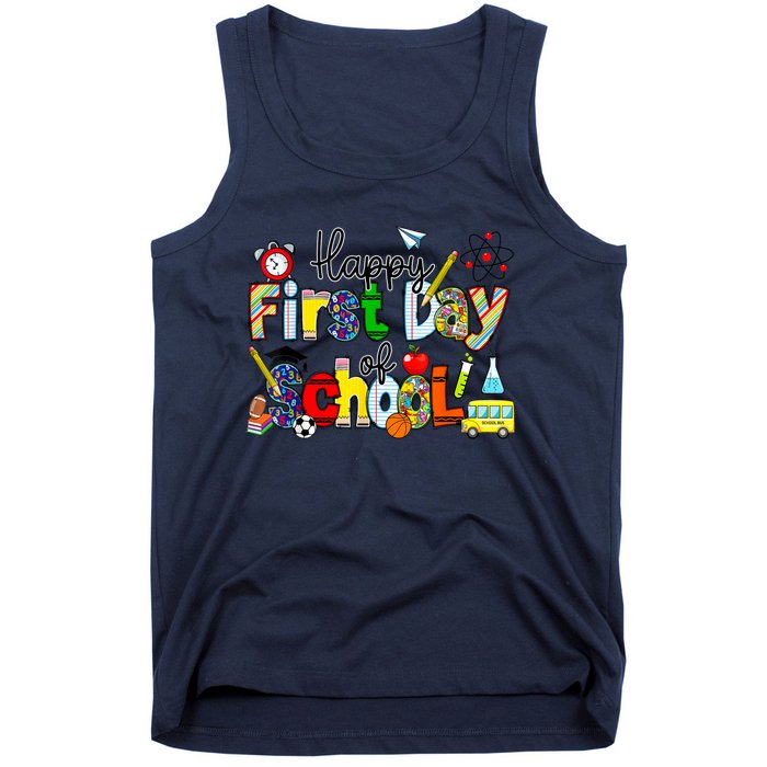 Happy First Day Of School Teachers Students Back To School Tank Top