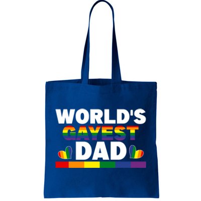 Happy FatherS Day WorldS Gayest Dad Pride Lgbt Cool Gift Tote Bag