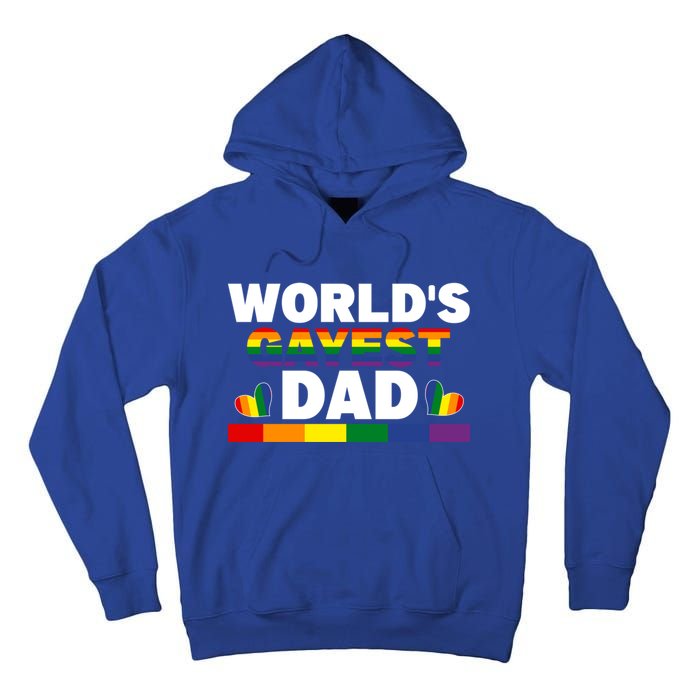 Happy FatherS Day WorldS Gayest Dad Pride Lgbt Cool Gift Tall Hoodie