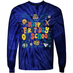 Happy First Day Of School Bruh We Back Tie-Dye Long Sleeve Shirt