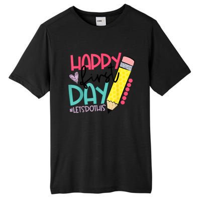 Happy First Day Lets Do This Welcome Back To School Tall Fusion ChromaSoft Performance T-Shirt