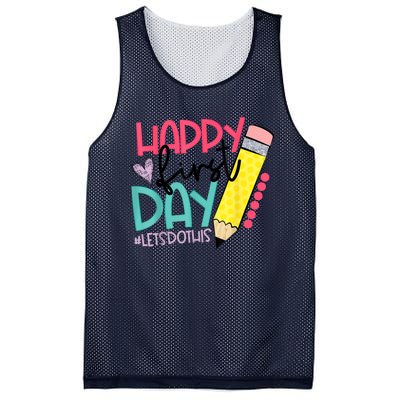 Happy First Day Lets Do This Welcome Back To School Mesh Reversible Basketball Jersey Tank