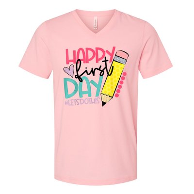 Happy First Day Lets Do This Welcome Back To School V-Neck T-Shirt