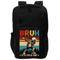 Happy Field Day Dabbing Bruh Its Field Day Teacher Gift Impact Tech Backpack