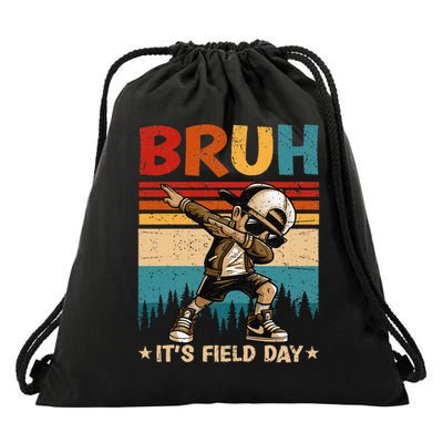 Happy Field Day Dabbing Bruh Its Field Day Teacher Gift Drawstring Bag