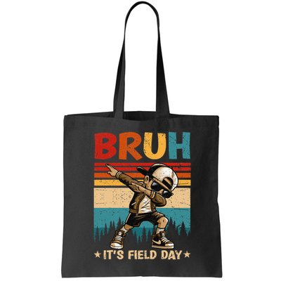 Happy Field Day Dabbing Bruh Its Field Day Teacher Gift Bag