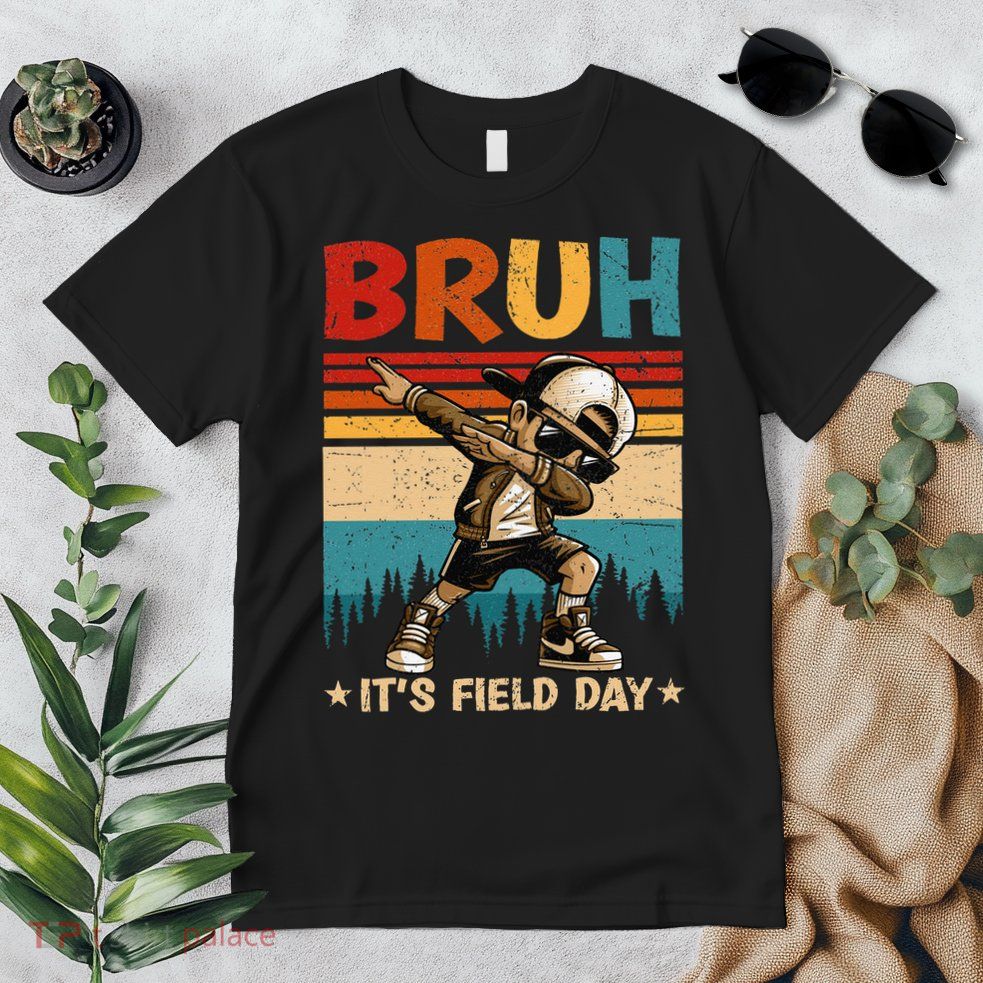 Happy Field Day Dabbing Bruh Its Field Day Teacher Gift Premium T-Shirt