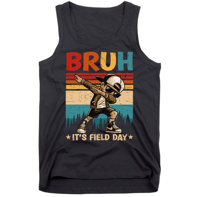 Happy Field Day Dabbing Bruh Its Field Day Teacher Gift Tank Top