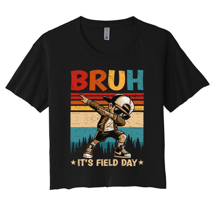 Happy Field Day Dabbing Bruh Its Field Day Teacher Gift Women's Crop Top Tee