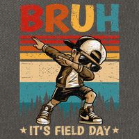 Happy Field Day Dabbing Bruh Its Field Day Teacher Gift Cotton Canvas Backpack