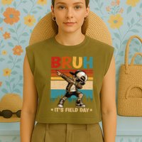 Happy Field Day Dabbing Bruh Its Field Day Teacher Gift Garment-Dyed Women's Muscle Tee