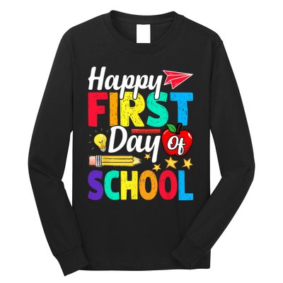 Happy First Day Of School Cute Funny Back To School Long Sleeve Shirt