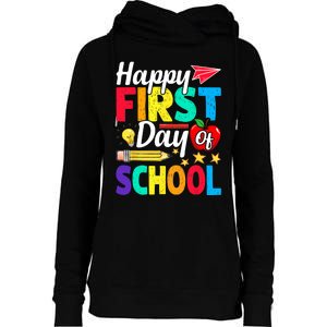 Happy First Day Of School Cute Funny Back To School Womens Funnel Neck Pullover Hood