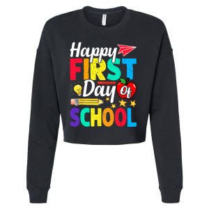 Happy First Day Of School Cute Funny Back To School Cropped Pullover Crew