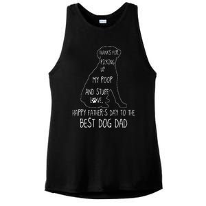 Happy Fathers Day Dog Dad Thanks For Picking Up My Poop Ladies PosiCharge Tri-Blend Wicking Tank