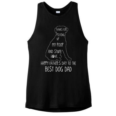 Happy Fathers Day Dog Dad Thanks For Picking Up My Poop Ladies PosiCharge Tri-Blend Wicking Tank