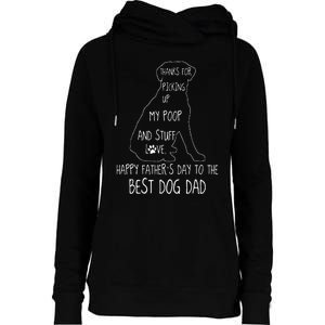 Happy Fathers Day Dog Dad Thanks For Picking Up My Poop Womens Funnel Neck Pullover Hood