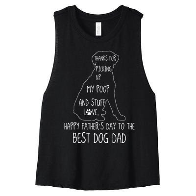 Happy Fathers Day Dog Dad Thanks For Picking Up My Poop Women's Racerback Cropped Tank