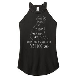 Happy Fathers Day Dog Dad Thanks For Picking Up My Poop Women's Perfect Tri Rocker Tank