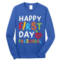 Happy First Day Of Preschool Student Teacher Preschool Gift Long Sleeve Shirt