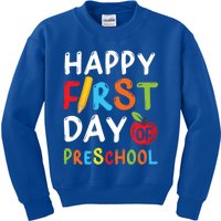 Happy First Day Of Preschool Student Teacher Preschool Gift Kids Sweatshirt