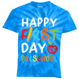 Happy First Day Of Preschool Student Teacher Preschool Gift Kids Tie-Dye T-Shirt