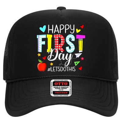 Happy First Day Lets Do This Welcome Back To School Teacher Trucker Hat