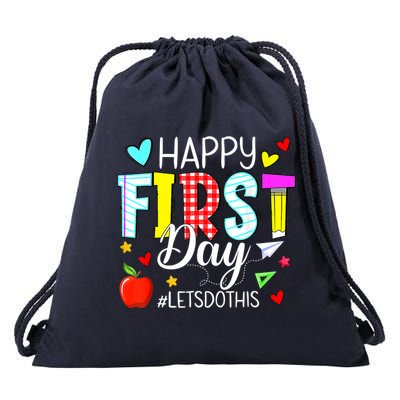 Happy First Day Lets Do This Welcome Back To School Teacher Drawstring Bag