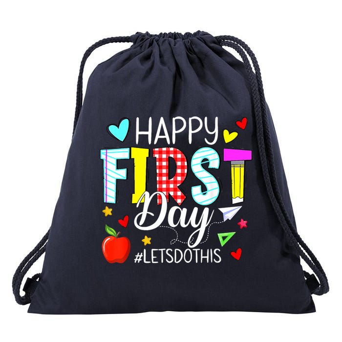 Happy First Day Lets Do This Welcome Back To School Teacher Drawstring Bag
