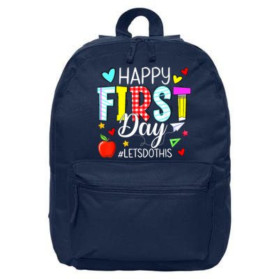Happy First Day Lets Do This Welcome Back To School Teacher 16 in Basic Backpack