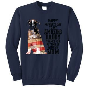 Happy Fathers Day To My Amazing Daddy Boxer Dog Tall Sweatshirt