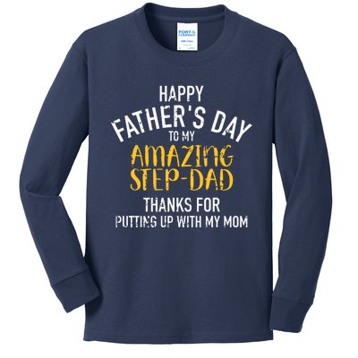 Happy Fathers Day Step Dad Kids Long Sleeve Shirt