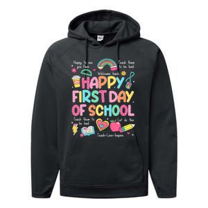 Happy First Day Of School Teacher Back To School Performance Fleece Hoodie