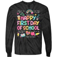 Happy First Day Of School Teacher Back To School Tie-Dye Long Sleeve Shirt