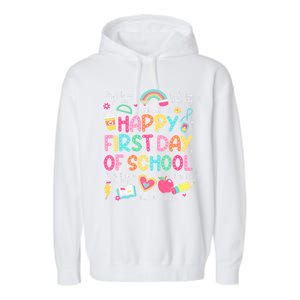 Happy First Day Of School Teacher Back To School Garment-Dyed Fleece Hoodie