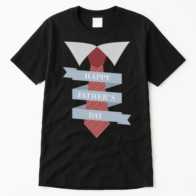 Happy Father's Day Tie Tall T-Shirt